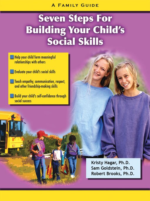 Cover image for Seven Steps for Building Social Skills in Your Child